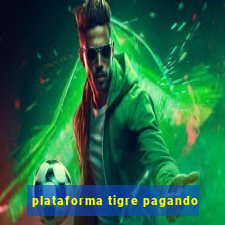 plataforma tigre pagando